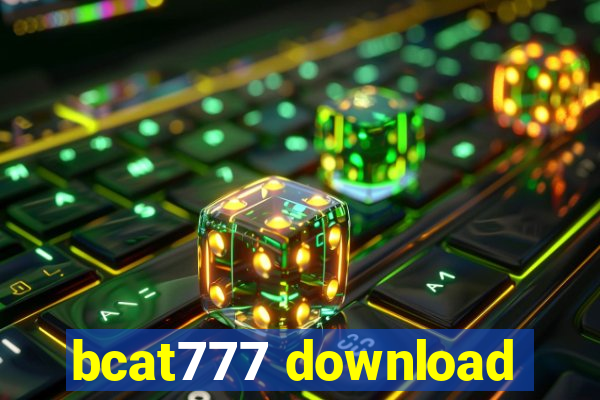 bcat777 download