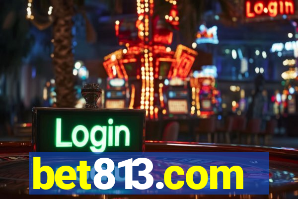 bet813.com