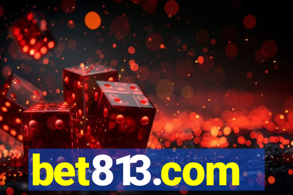 bet813.com