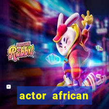 actor african american male