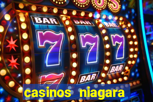 casinos niagara falls canada