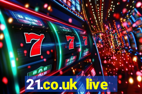 21.co.uk live casino show