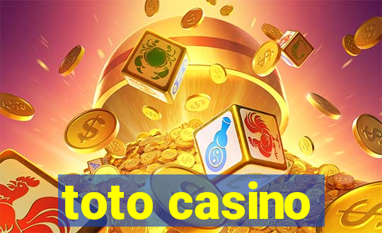 toto casino