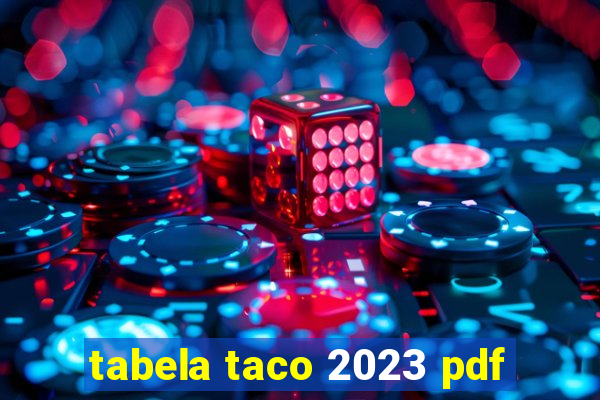 tabela taco 2023 pdf