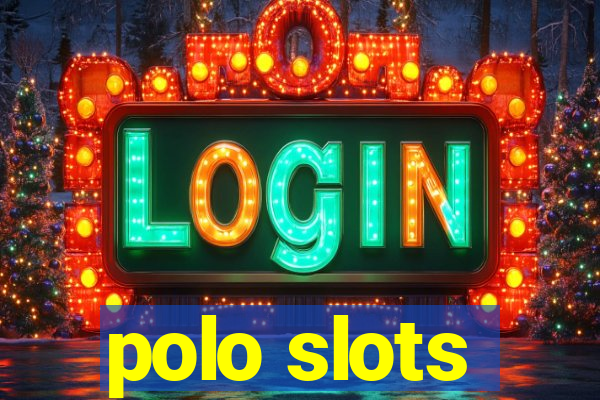 polo slots