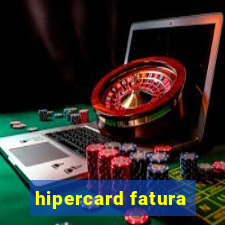 hipercard fatura