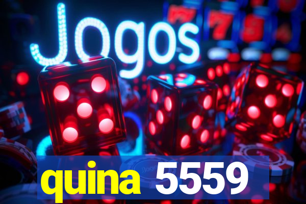 quina 5559