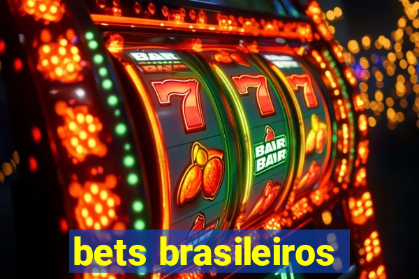 bets brasileiros