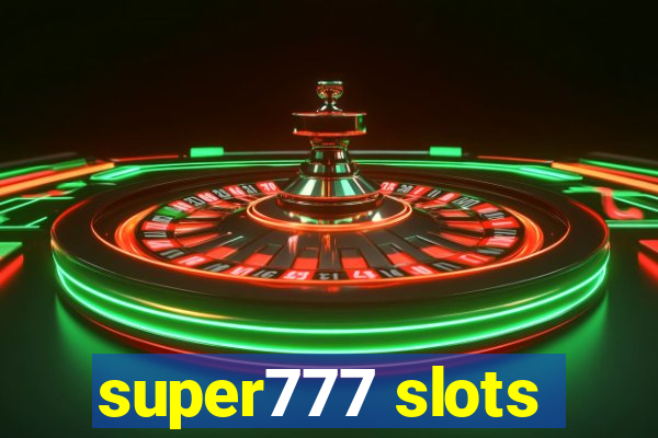 super777 slots