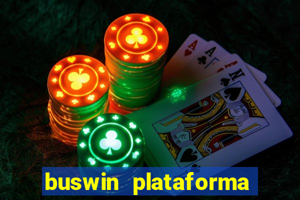 buswin plataforma de jogos