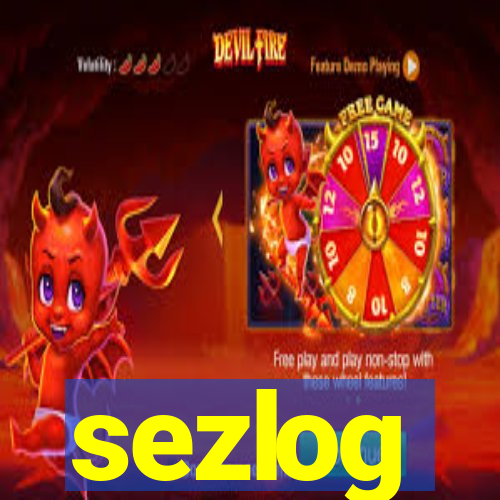 sezlog