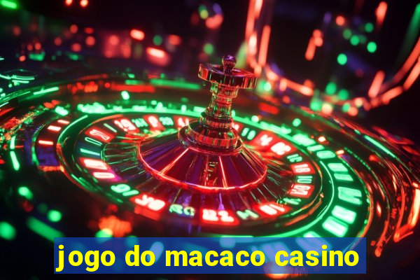 jogo do macaco casino