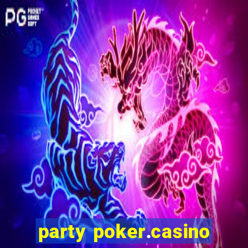 party poker.casino