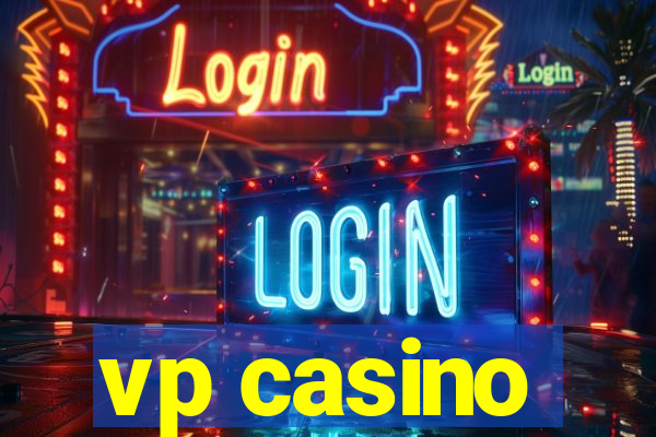 vp casino