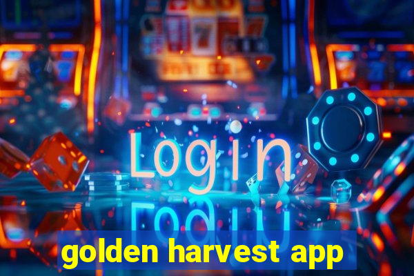 golden harvest app