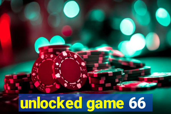 unlocked game 66