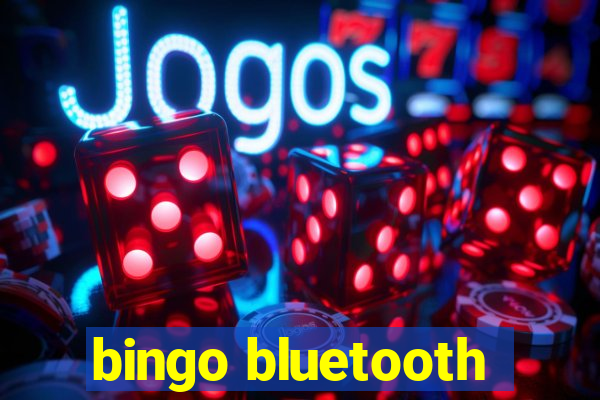 bingo bluetooth