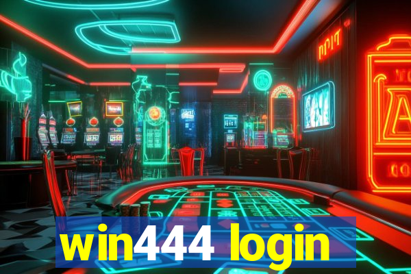 win444 login