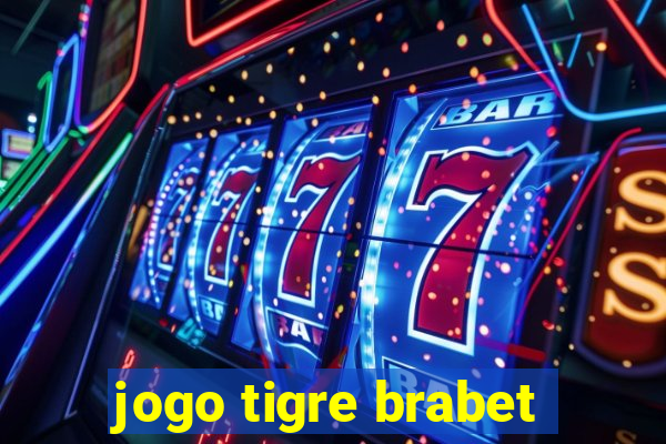 jogo tigre brabet