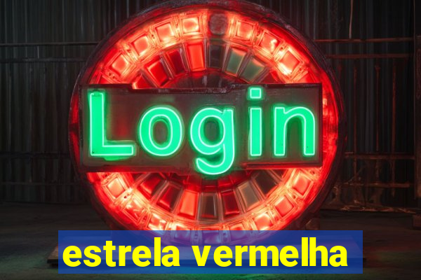 estrela vermelha