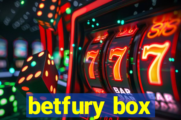 betfury box