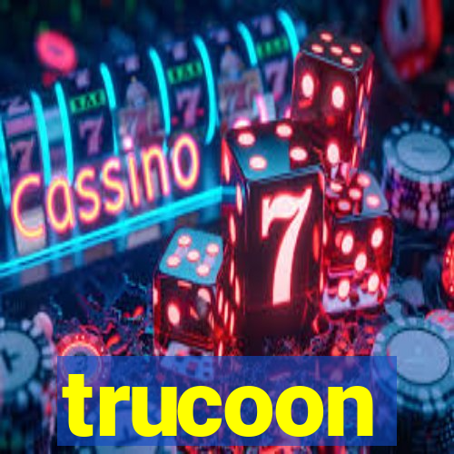 trucoon