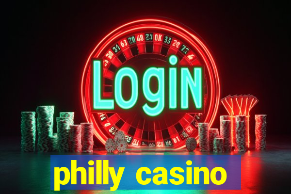 philly casino