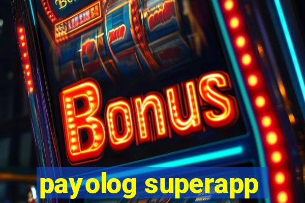 payolog superapp