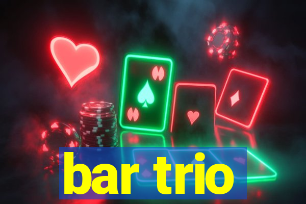 bar trio