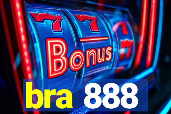 bra 888