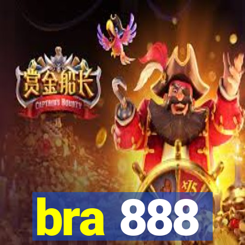 bra 888