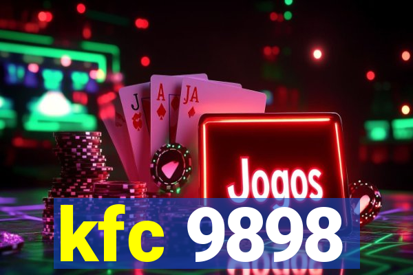 kfc 9898