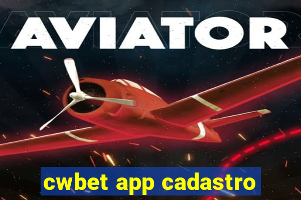 cwbet app cadastro