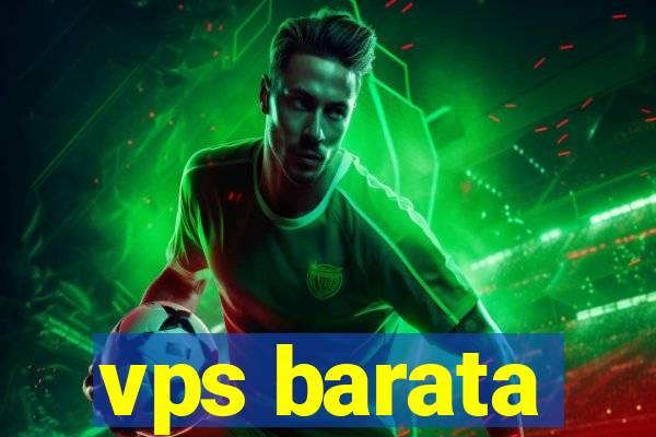 vps barata