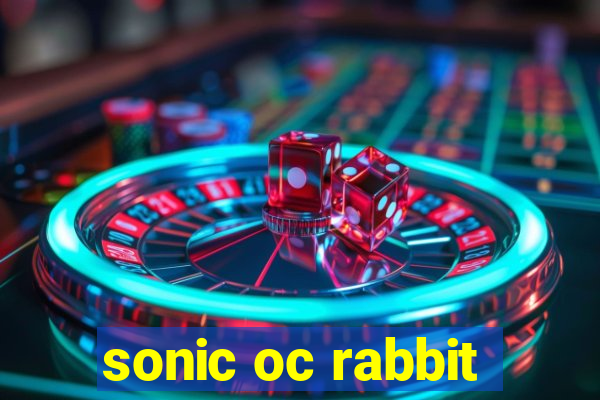 sonic oc rabbit