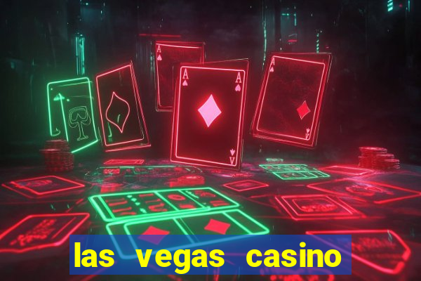 las vegas casino and hotels