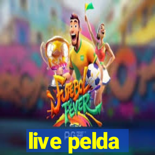 live pelda