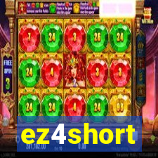 ez4short