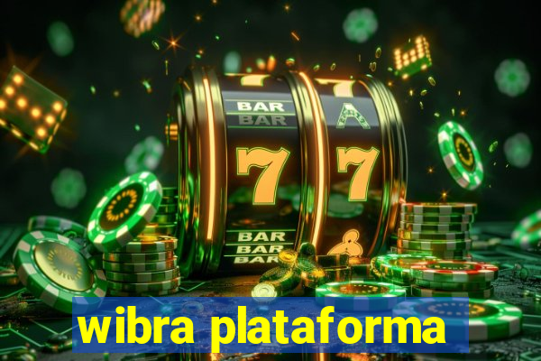 wibra plataforma