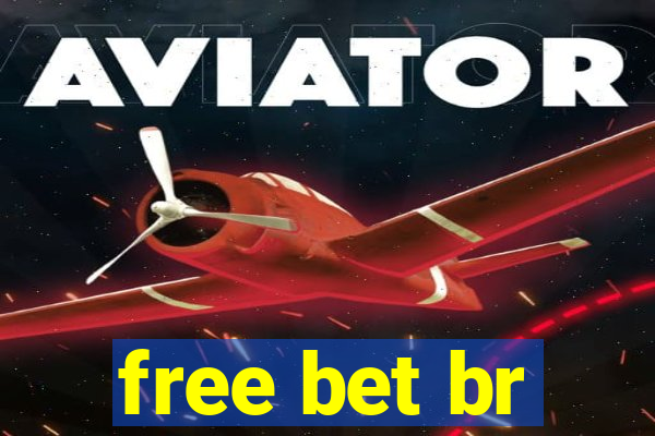 free bet br