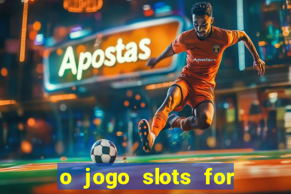 o jogo slots for bingo paga mesmo