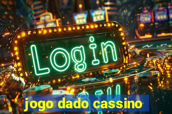 jogo dado cassino