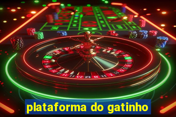 plataforma do gatinho