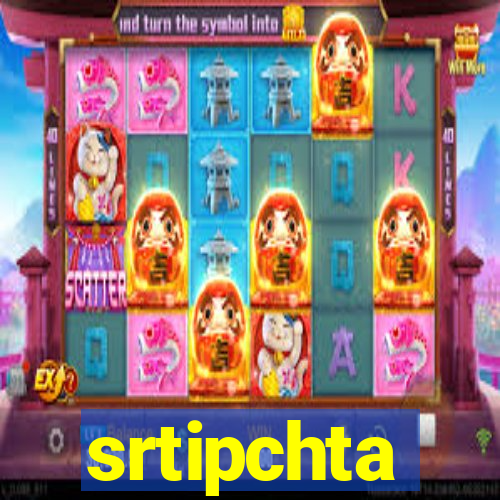 srtipchta