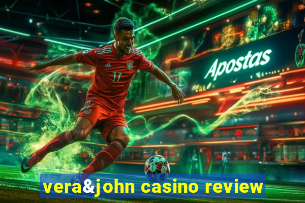 vera&john casino review