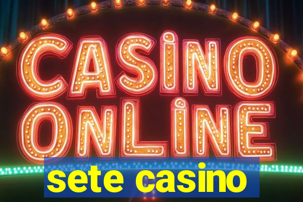 sete casino