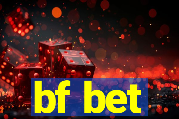 bf bet