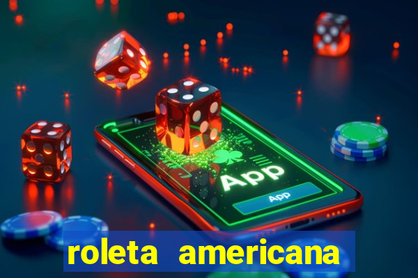 roleta americana jogar gratis