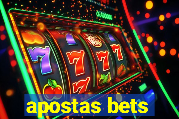 apostas bets