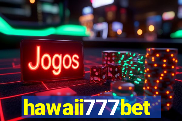 hawaii777bet